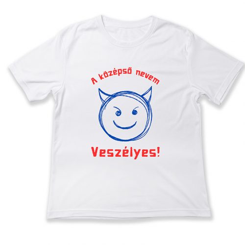 A középső nevem Veszélyes